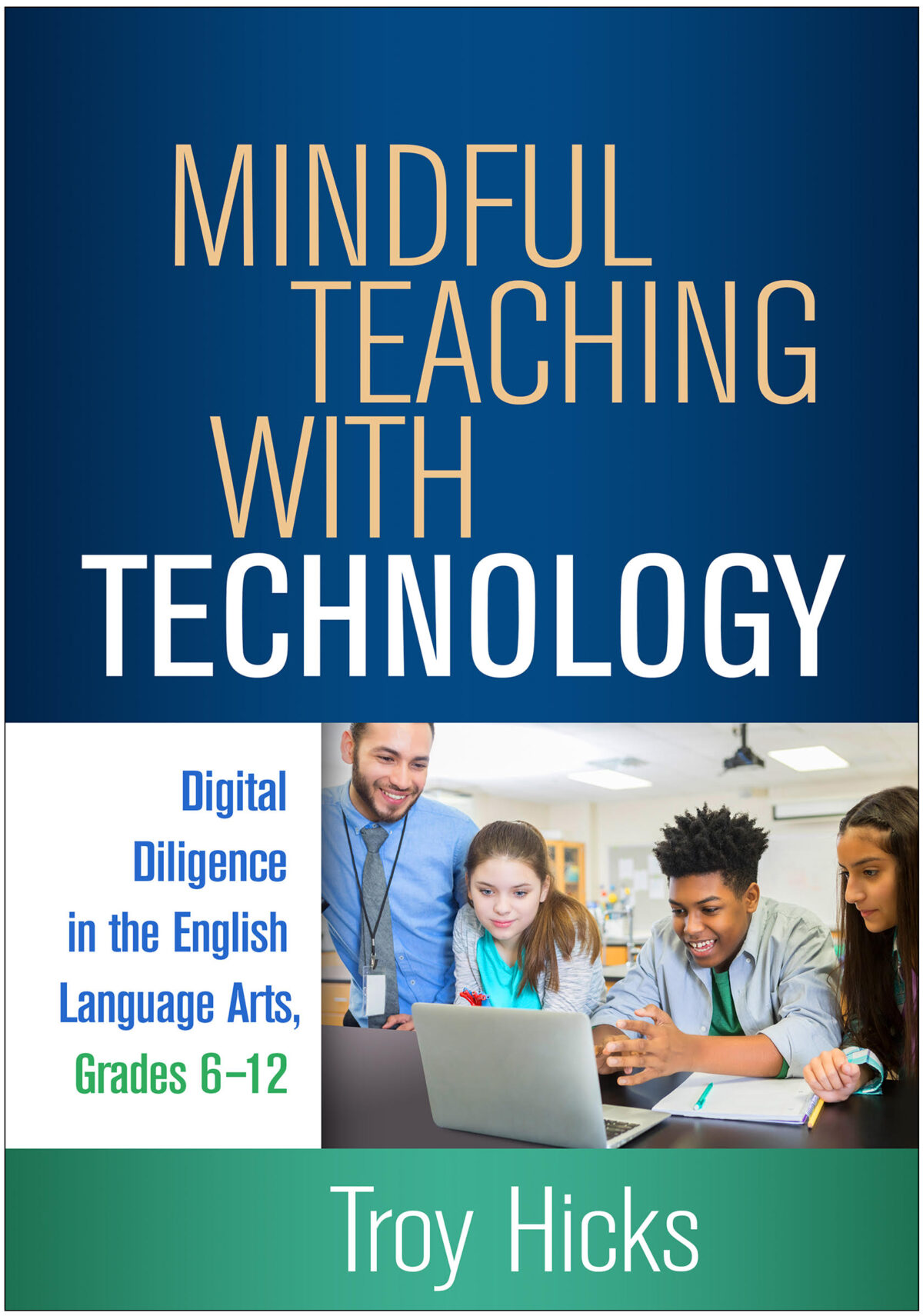 Announcing Mindful Teaching with Technology: Digital Diligence