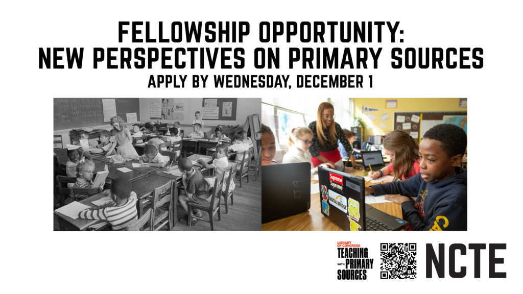 Fellowship with NCTE and TPS: New Perspectives on Primary Sources