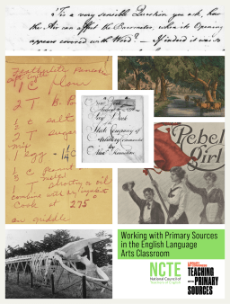 Cover of "Working with Primary Sources in the English Language Arts Classroom" Book